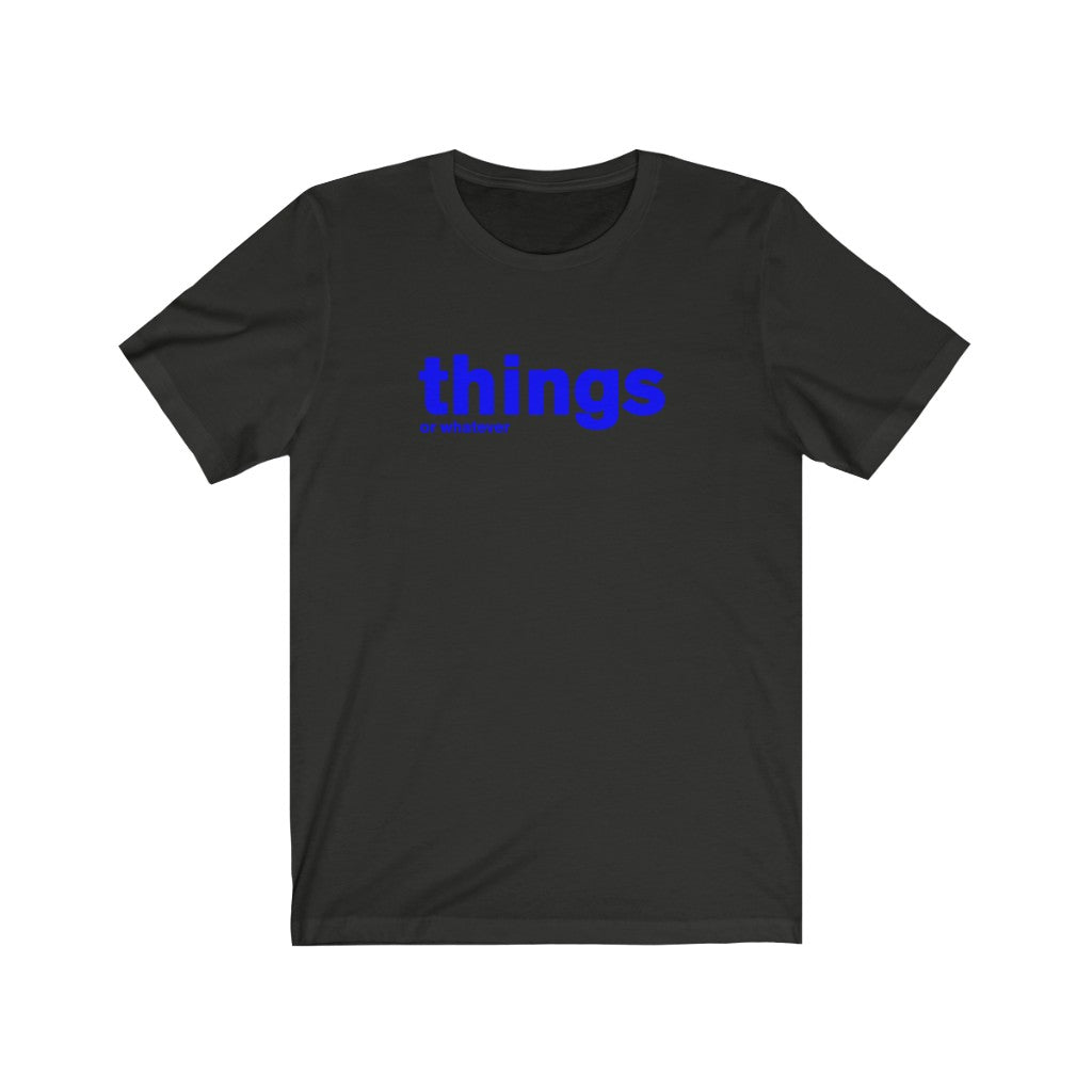 things (blue) - t-shirt