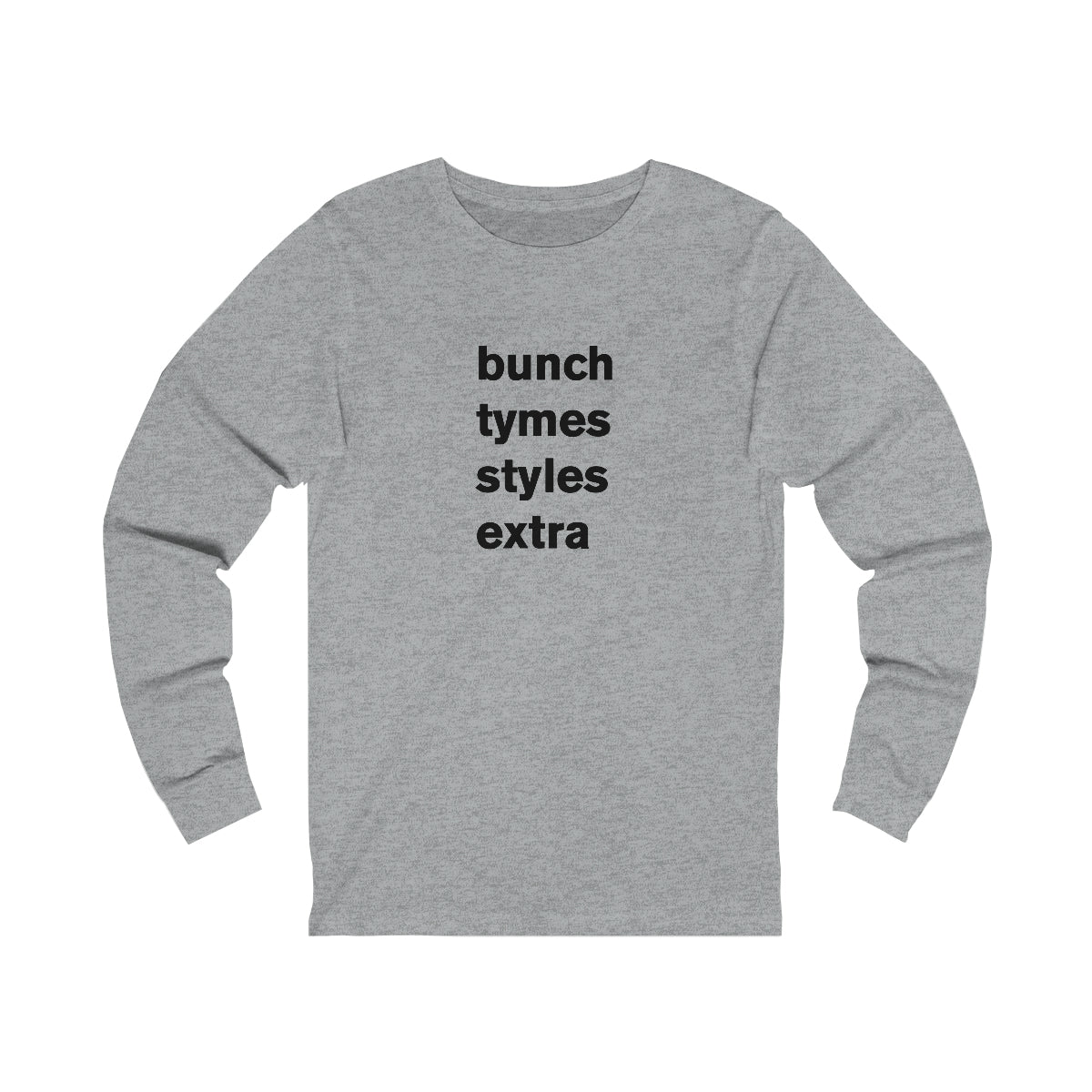 bunch tymes styles extra - long sleeve